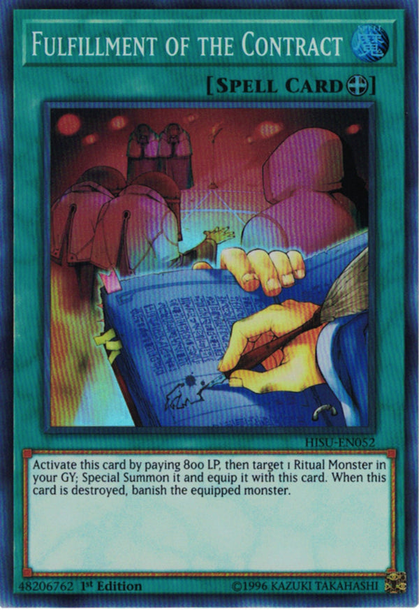 FULFILLMENT OF THE CONTRACT