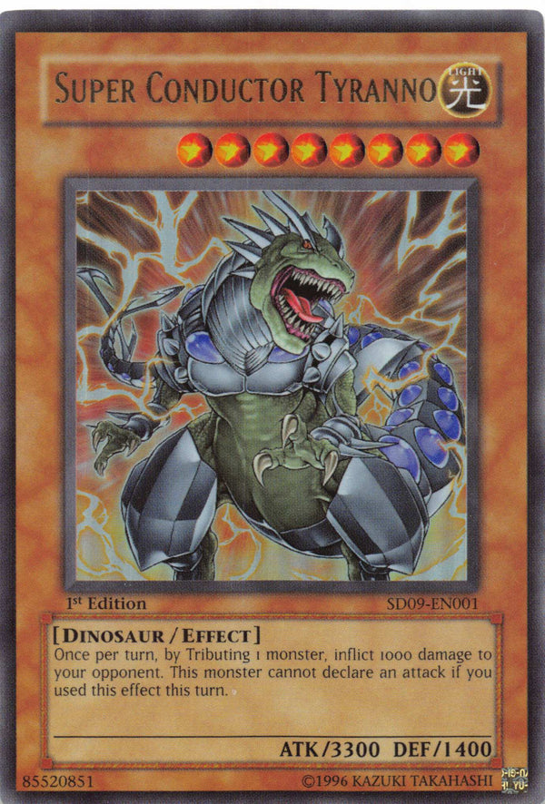 SUPER CONDUCTOR TYRANNO